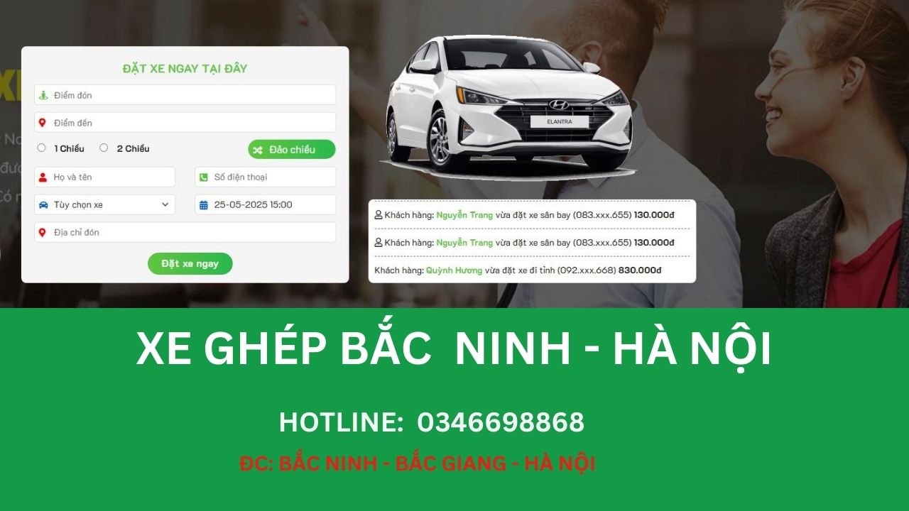 Xe ghép Hà Nội đi Bắc Ninh - Tần suất 15 phút/chuyến 24/7
